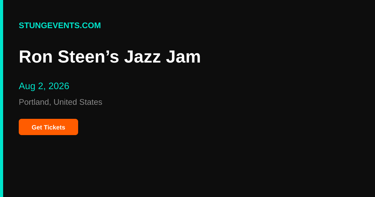 Ron Steen’s Jazz Jam — Aug 2, 2026 | StungEvents